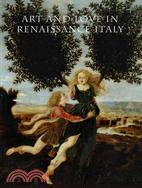 Art and Love in Renaissance Italy