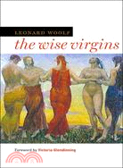 The Wise Virgins ─ A Story of Words, Opinions, and a Few Emotions