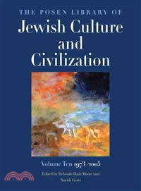 The Posen Library of Jewish Culture and Civilization: 1973-2005