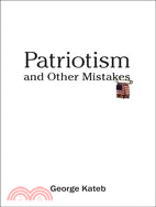 Patriotism and Other Mistakes