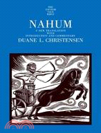 Nahum ─ A New Translation With Introduction and Commentary