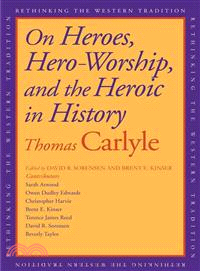 On Heroes, Hero-Worship, and the Heroic in History