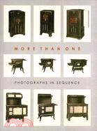 More Than One: Photographs in Sequence