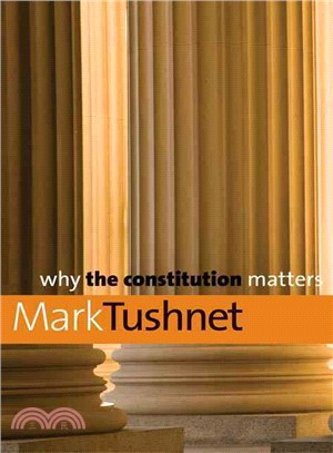 Why The Constitution Matters