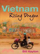 Vietnam: Rising Dragon