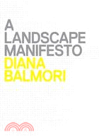 A Landscape Manifesto