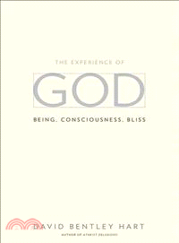 The Experience of God ─ Being, Consciousness, Bliss