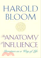 The Anatomy of Influence: Literature as a Way of Life