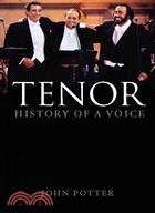 Tenor: History of a Voice