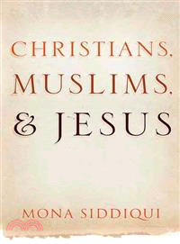 Christians, Muslims, and Jesus