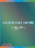 Carlos Cruz-diez: Color in Space and Time