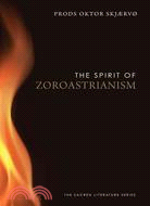 The Spirit of Zoroastrianism