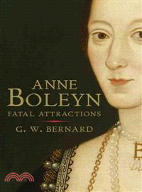 Anne Boleyn ─ Fatal Attractions