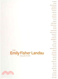 Legacy ─ The Emily Fisher Landau Collection