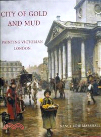 City of Gold and Mud—Painting Victorian London