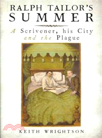 Ralph Tailor's Summer ─ A Scrivener, His City, and the Plague