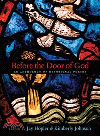 Before the Door of God ─ An Anthology of Devotional Poetry