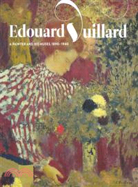 Edouard Vuillard—A Painter and His Muses, 1890-1940