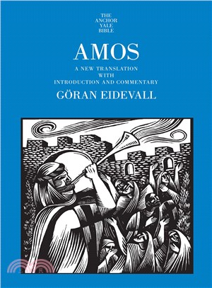 Amos ─ A New Translation With Introduction and Commentary