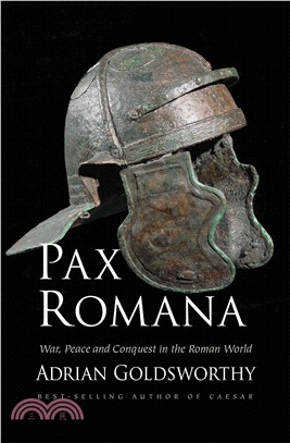 Pax Romana ─ War, Peace and Conquest in the Roman World