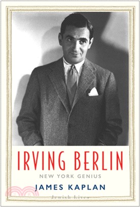 Irving Berlin ― New York Genius