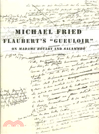 Flaubert's "Gueuloir"