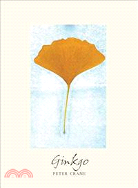 Ginkgo ─ The Tree That Time Forgot