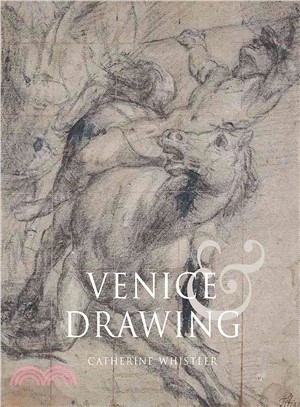 Venice and Drawing 1500-1800 ─ Theory, Practice and Collecting