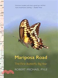 Mariposa Road—The First Butterfly Big Year