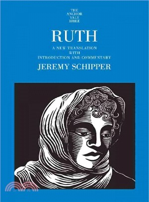 Ruth ― A New Translation With Introduction and Commentary
