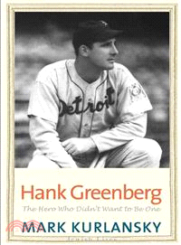 Hank Greenberg—The Hero Who Didn't Want to Be One