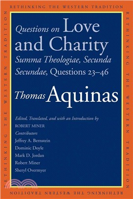 Questions on Love and Charity ─ Summa Theologiae, Secunda Secundae, Questions 23-46