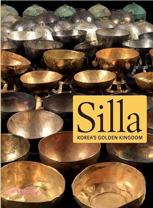 Silla ― Korea's Golden Kingdom