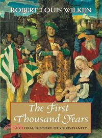 The First Thousand Years ─ A Global History of Christianity