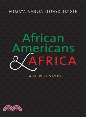 African Americans and Africa ― A New History