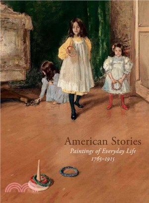 American Stories ― Paintings of Everyday Life, 1765-1915