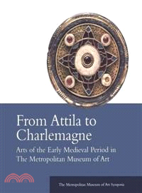 From Attila to Charlemagne ― Arts of the Early Medieval Period in the Metropolitan Museum of Art