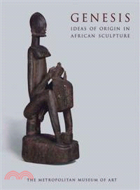 Genesis ― Ideas of Origin in African Sculpture