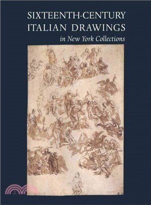 Sixteenth-century Italian Drawings in New York Collections