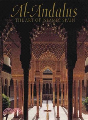 Al-Andalus ― The Art of Islamic Spain