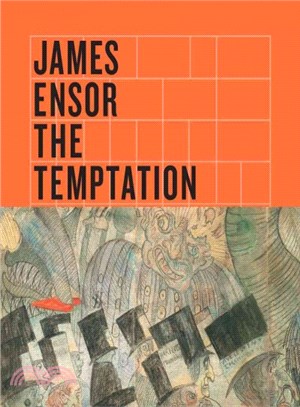 James Ensor ― The Temptation of Saint Anthony