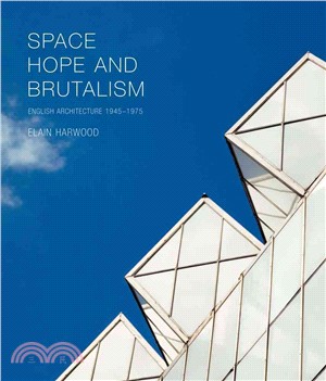 Space, hope, and brutalism :...
