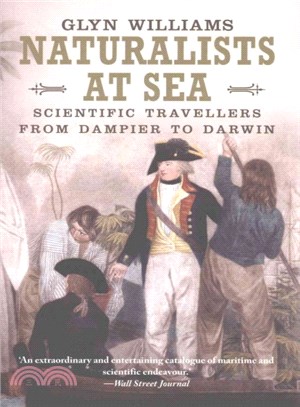 Naturalists at Sea ― Scientific Travellers from Dampier to Darwin