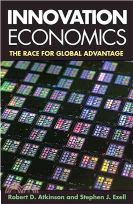 Innovation Economics ─ The Race for Global Advantage