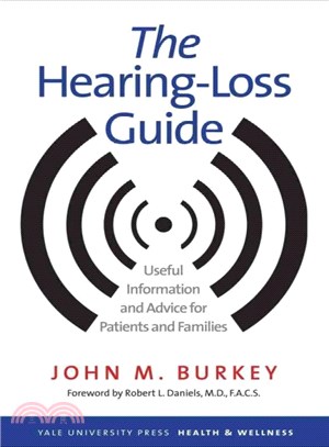 The Hearing-Loss Guide ─ Useful Information and Advice for Patients and Families