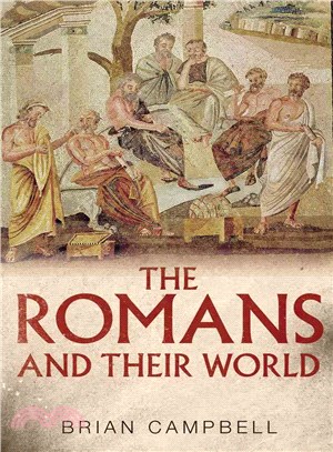 The Romans and Their World ― A Short Introduction