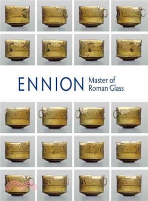 Ennion ─ Master of Roman Glass