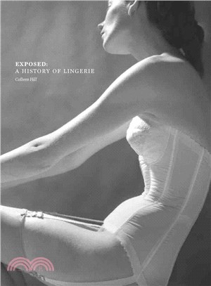 Exposed ─ A History of Lingerie