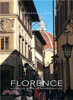 Florence :a walking guide to its architecture /