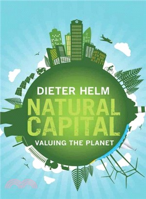 Natural Capital ─ Valuing Our Planet